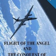 Flight of the Angel and the Conquest of the Conquitadors pt2